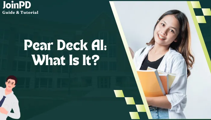 Pear Deck AI: What Is It?