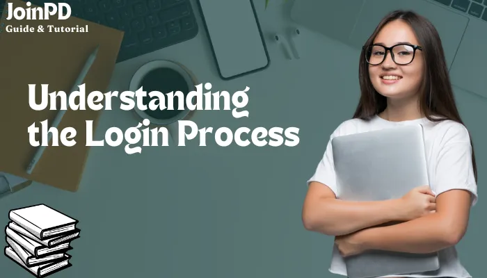 Understanding the Login Process